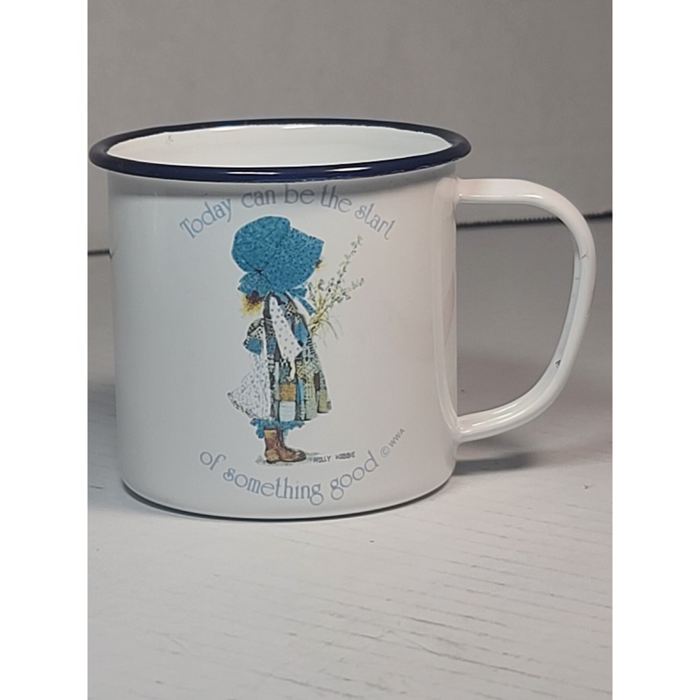 Vintage Holly Hobbie Enamel Mug Today Can Be The Start Of Something Good WWA
